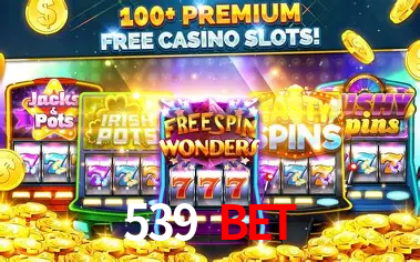 Ofertas Imperdíveis na 539 Bet: Promoções e Bônus Que Valem a Pena